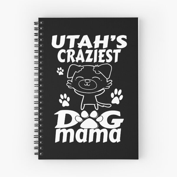 Item preview, Craziest Dog Mama, Utah designed and sold by Home-Spirit.