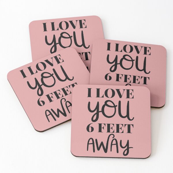 Item preview, I Love You Six Feet Away Black Bold Design designed and sold by SweetAndSpice.