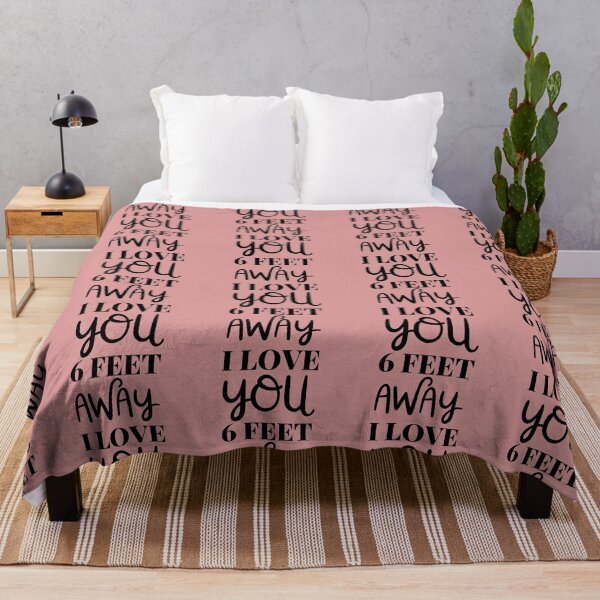 Item preview, I Love You Six Feet Away Black Bold Design designed and sold by SweetAndSpice.