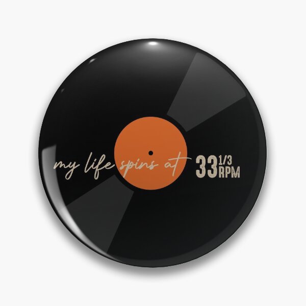 Item preview, MY LIFE SPINS AT 33 1/3 RPM designed and sold by DELAVdesign.