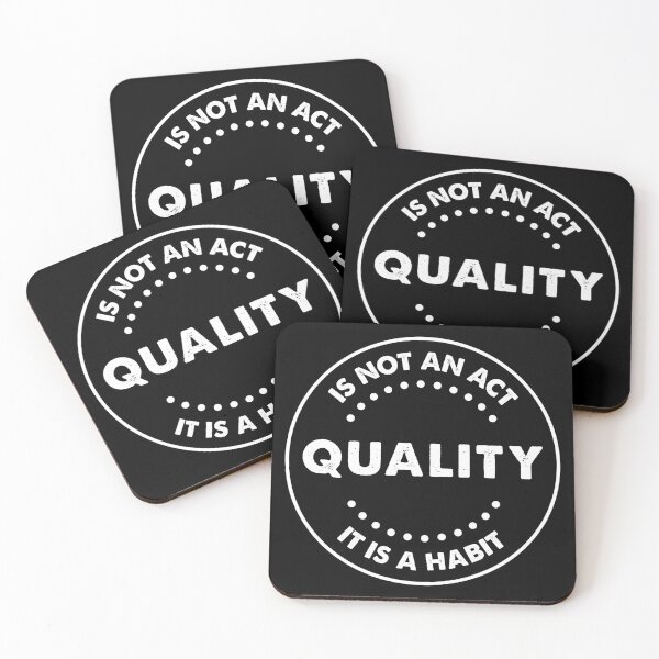 Item preview, quality is not an act it is a habit designed and sold by ambaart.
