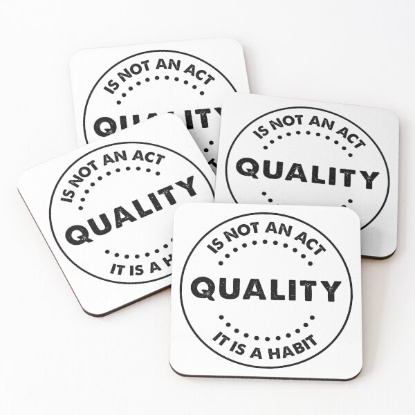 Item preview, quality is not an act it is a habit designed and sold by ambaart.