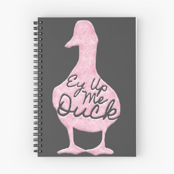 Item preview, Ey Up Me Duck designed and sold by env1nada.