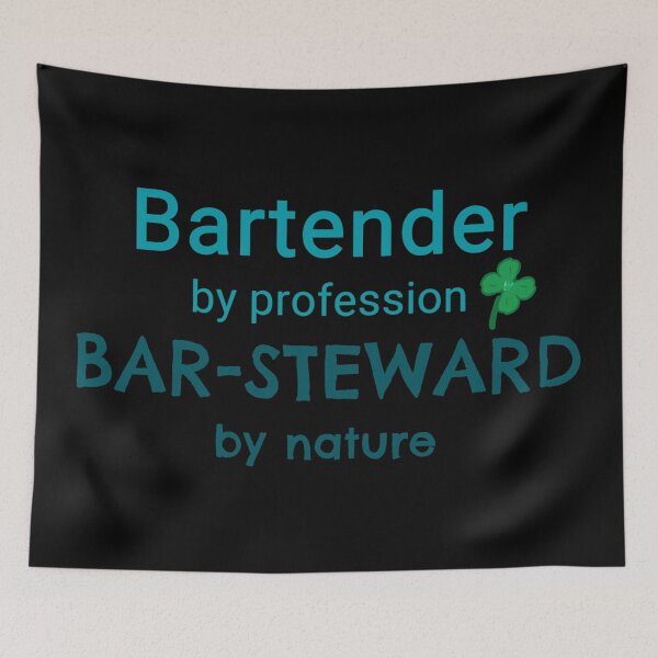 Item preview, Bartender by profession Barsteward by nature  designed and sold by Yannn.