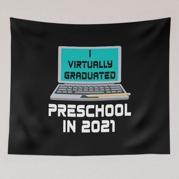 Item preview, I Virtually Graduated PRESCHOOL IN 2021 designed and sold by MagicBoutique.