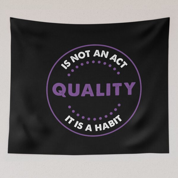 Item preview, quality is not an act it is a habit designed and sold by ambaart.