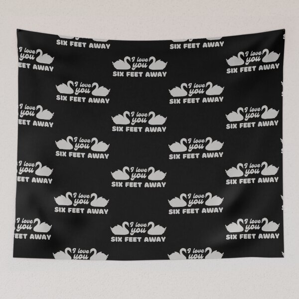 Item preview, I Love You Six Feet Away Swan Design designed and sold by SweetAndSpice.
