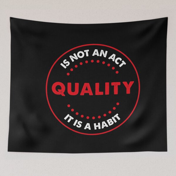 Item preview, quality is not an act it is a habit designed and sold by ambaart.