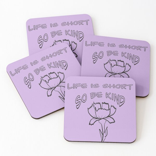 Item preview, Life is short so be kind designed and sold by MA-DREAMER.