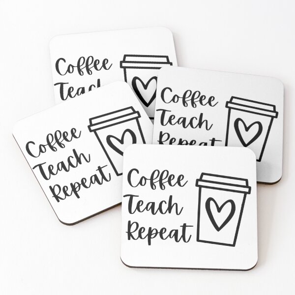 Item preview, Coffee Teach Repeat, Tea Teacher, Coffee Teacher, Teacher Coffee, Teacher Shirt, Teacher Coffee, Teacher BirthDay Shirts, designed and sold by Golfpanu2020.