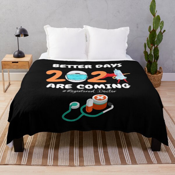 Item preview, Better Days 2021 Are Coming Registered Doctor, designed and sold by YourgiftShop.
