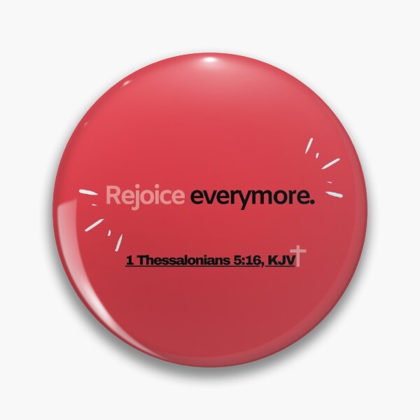 Item preview, 1 Tesalonicenses 5:16, KJV. Golosinas del versículo bíblico (El paquete de la verdad A0201.d) designed and sold by TheTruthPack.