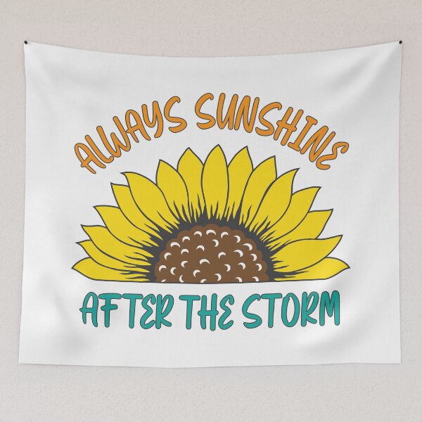 Item preview, Always Sunshine After The Storm, Tomorrow Will Be A Good Day designed and sold by hoangthedoodler.
