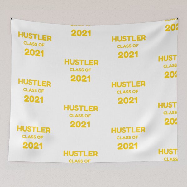 Item preview, Hustler Class Of 2021 designed and sold by MucciStore.
