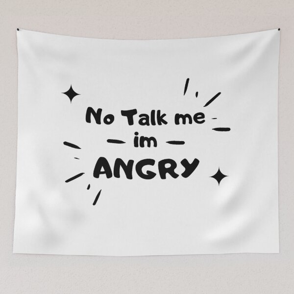 Item preview, no talk me  im angry designed and sold by gpsapparel.