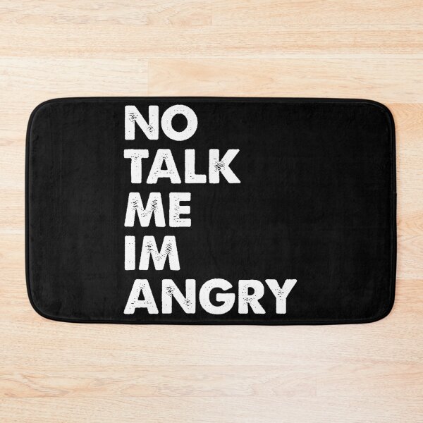 Item preview, No Talk Me Im Angry designed and sold by ambaart.