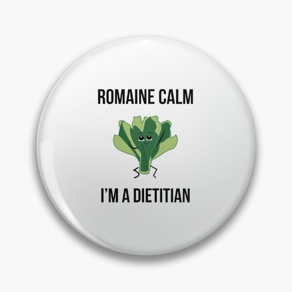 Item preview, Romaine Calm Im a Dietitian designed and sold by AwesomeWorld1.