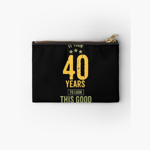 Item preview, IT TOOK 40 YEARS TO LOOK THIS GOOD designed and sold by rodmendonca.
