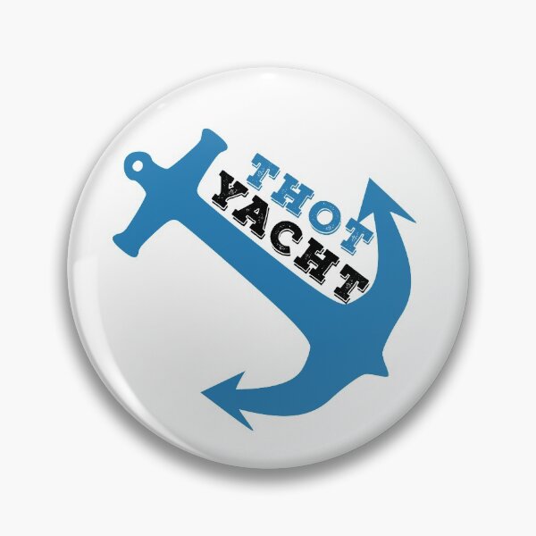 Item preview, Thot Yacht , Funny Silly Saying designed and sold by Rexoo.