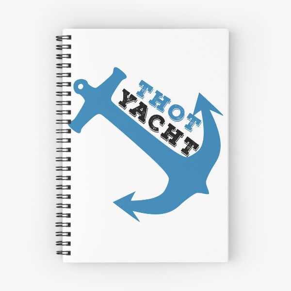 Item preview, Thot Yacht , Funny Silly Saying designed and sold by Rexoo.