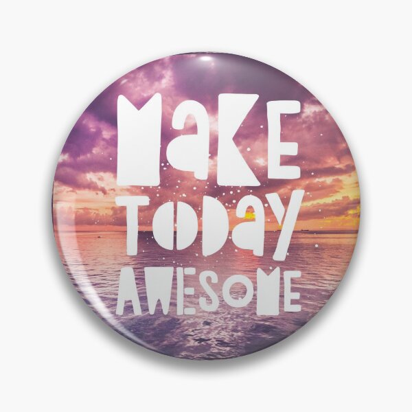Item preview, Make Today Awesome designed and sold by lowodesigns.