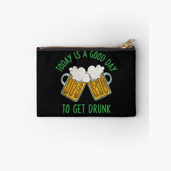 Item preview, Today Is A Good Day To Get Drunk, St Patrick's Day designed and sold by PrettyAmazing.