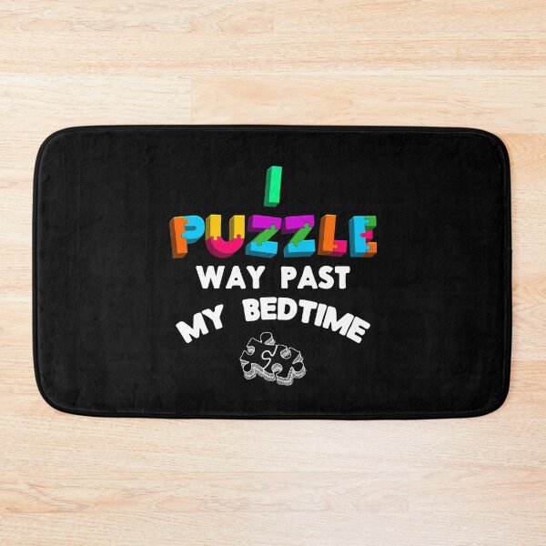 Item preview, Puzzler Gifts - I Puzzle Way Past My Bedtime - Jigsaw Puzzles designed and sold by Dressed For  Duty.