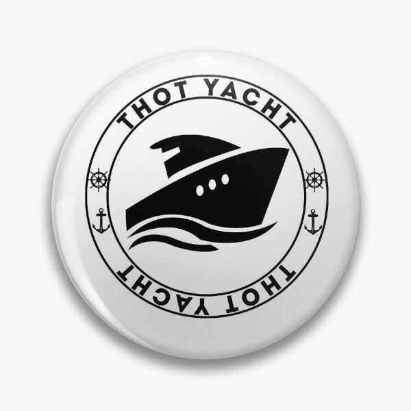 Item preview, Thot Yacht , Funny Silly Saying designed and sold by Rexoo.