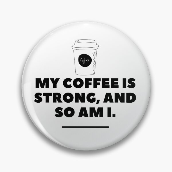 Item preview, Strong Coffee Addict Vibes designed and sold by DigiCreative.