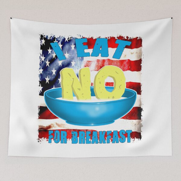 Item preview, I Eat No For Breakfast designed and sold by Status71.