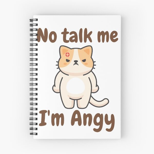 Item preview, No talk me, I'm angry | No talk me, I'm angy designed and sold by KeleCo.