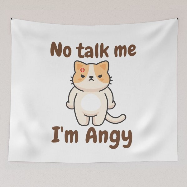 Item preview, No talk me, I'm angry | No talk me, I'm angy designed and sold by KeleCo.