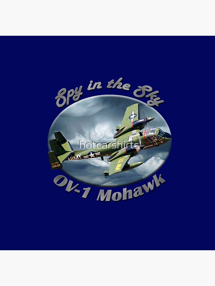 OV-1 Mohawk Spy In The Sky by hotcarshirts