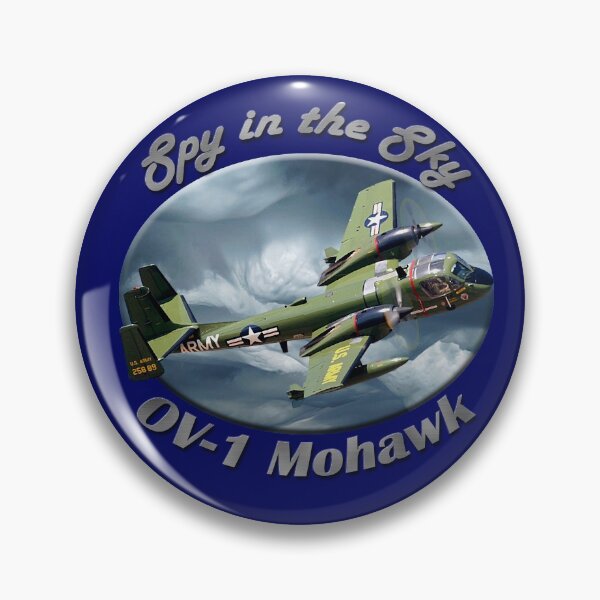 OV-1 Mohawk Spy In The Sky Pin