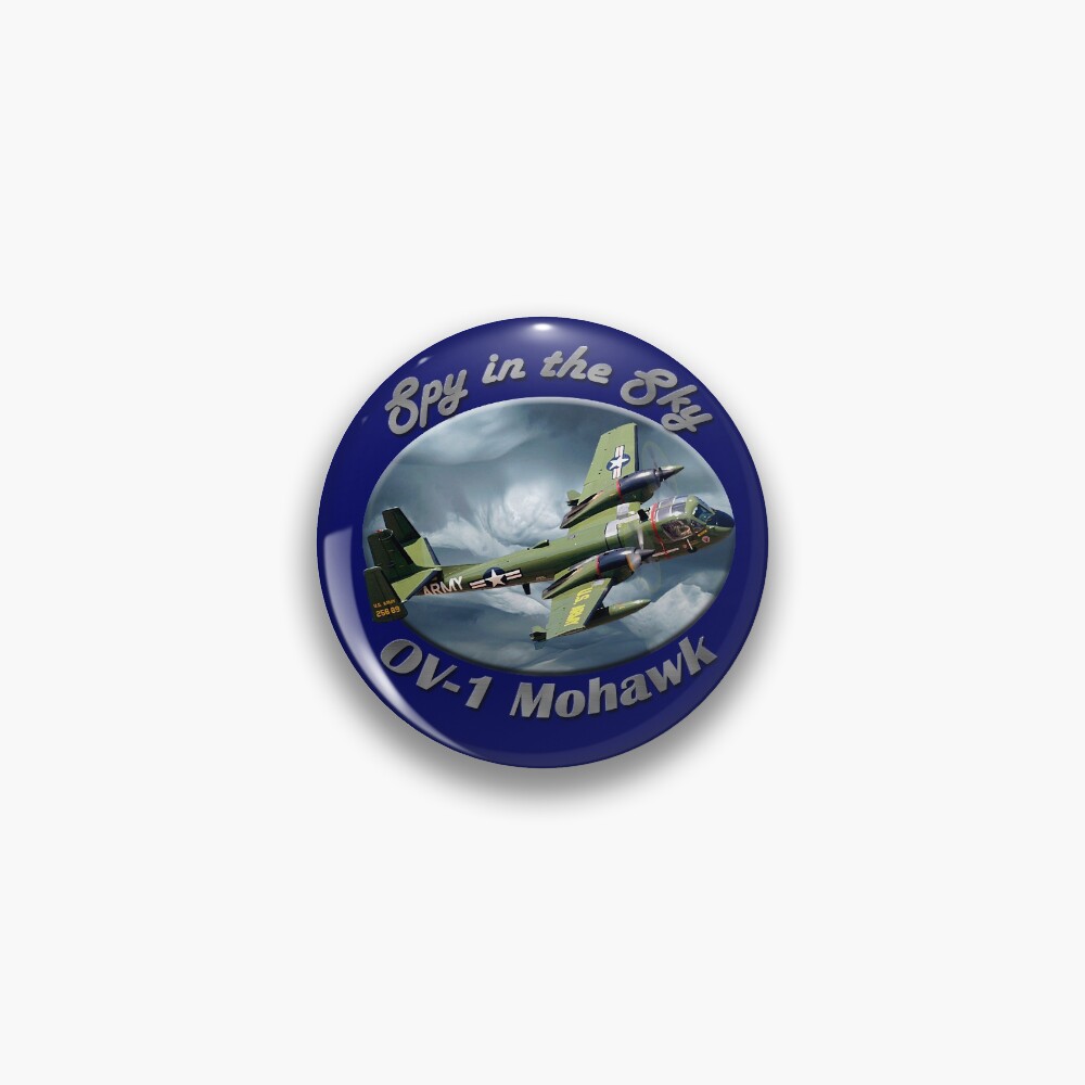 OV-1 Mohawk Spy In The Sky Pin