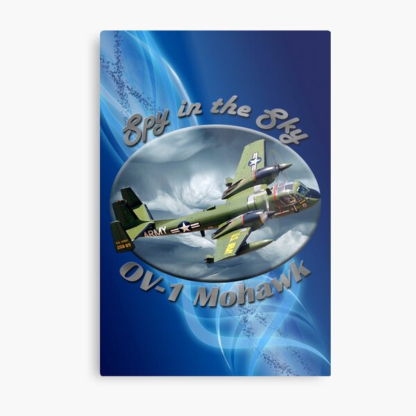 OV-1 Mohawk Spy In The Sky Metal Print