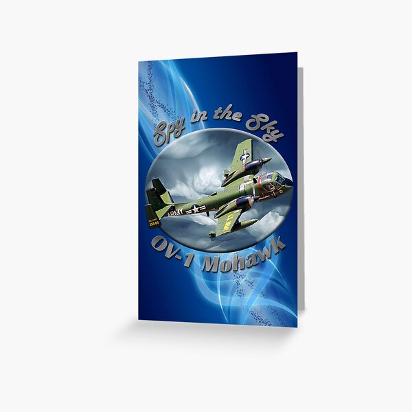 OV-1 Mohawk Spy In The Sky Greeting Card