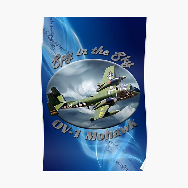 OV-1 Mohawk Spy In The Sky Poster