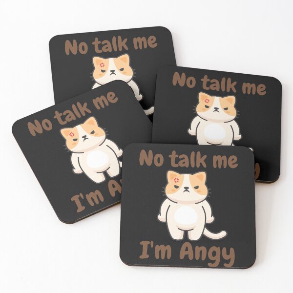 Item preview, No talk me, I'm angry | No talk me, I'm angy designed and sold by KeleCo.