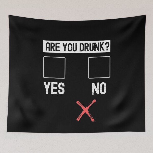 Item preview, Are You Drunk Yes No designed and sold by M-Artie.