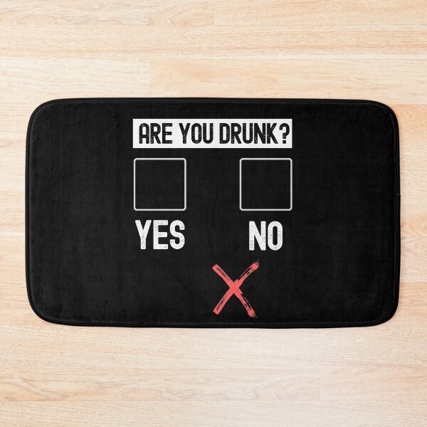Item preview, Are You Drunk Yes No designed and sold by M-Artie.
