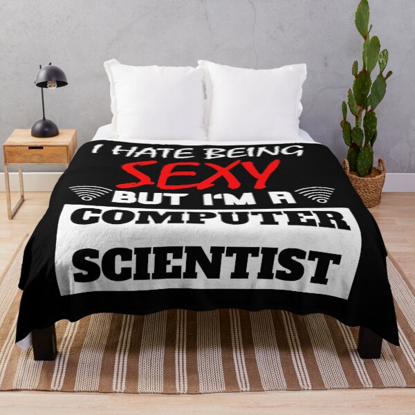 Item preview, I Hate Being Sexy But I'm A Computer Scientist designed and sold by OMdesigns93.