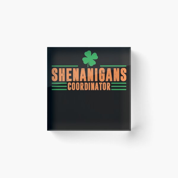 Item preview, Shenanigans Coordinator Teacher St Patricks Day Funny Gift designed and sold by Realme9876.