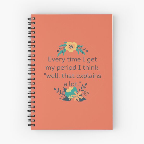 Item preview, Periods explain a lot! designed and sold by 40something.