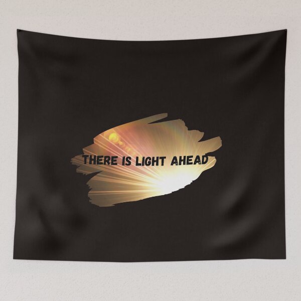 Item preview, There is light ahead designed and sold by Cheffsspecials.