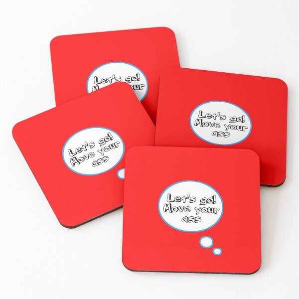 Item preview, *Let's go! Move your ass* designed and sold by ITALY-Roselli-.