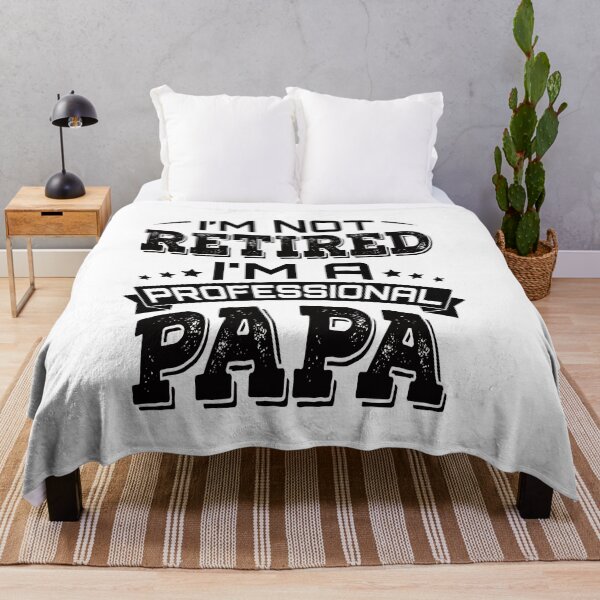 Item preview, I'm Not Retired I'm A Professional Papa, Perfect Gift for Great Papa designed and sold by ReadyArt.