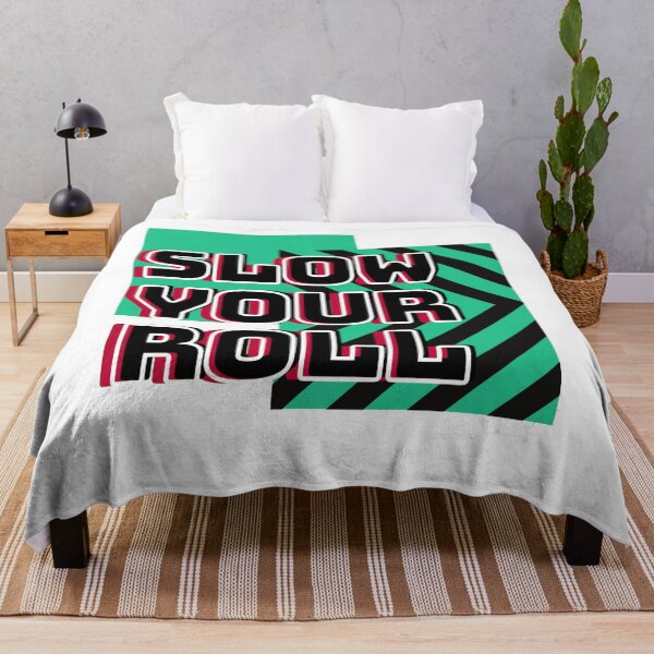 Item preview, Slow your roll designed and sold by BasheerFajr.
