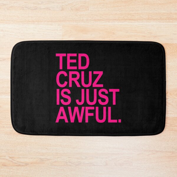 Item preview, Ted Cruz is just Awful (hot pink) designed and sold by Thelittlelord.