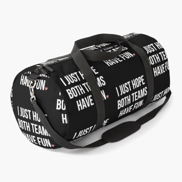 Item preview, I Just Hope Both Teams Have Fun designed and sold by Everythingafter.